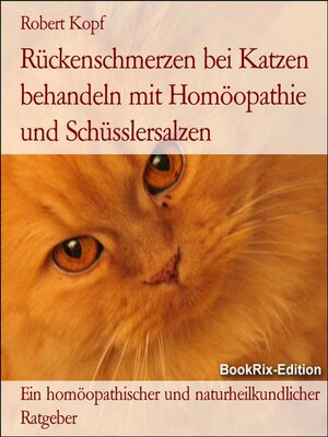 cover image of Rückenschmerzen bei Katzen behandeln mit Homöopathie und Schüsslersalzen
